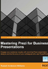 Mastering Prezi for Business Presentations