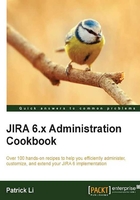 JIRA 6.x Administration Cookbook