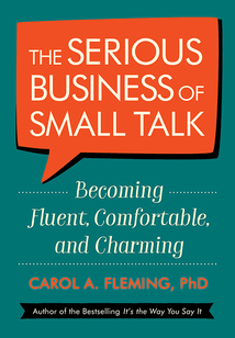 The Serious Business of Small Talk