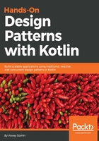 Hands-On Design Patterns with Kotlin在線閱讀