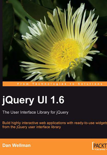 jQuery UI 1.6: The User Interface Library for jQuery