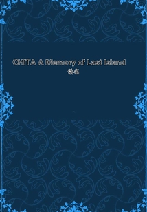 CHITA A Memory of Last Island