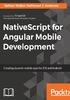 NativeScript for Angular Mobile Development