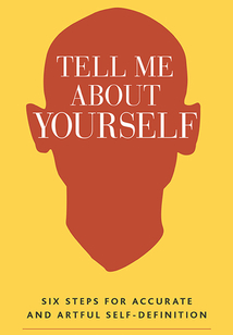 Tell Me About Yourself
