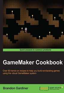 GameMaker Cookbook