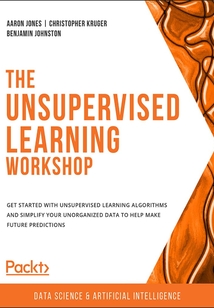 The Unsupervised Learning Workshop
