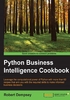 Python Business Intelligence Cookbook