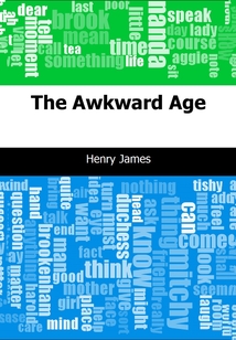 The Awkward Age-尷尬時代