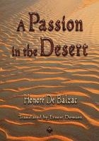 A Passion in the Desert在线阅读