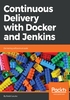 Continuous Delivery with Docker and Jenkins