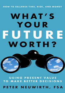 What's Your Future Worth?