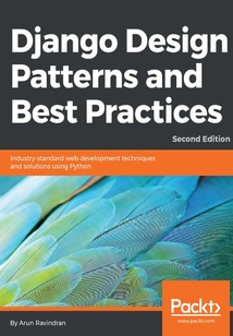 Django Design Patterns and Best Practices