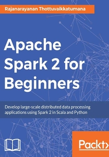 Apache Spark 2 for Beginners