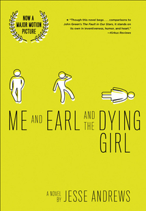 Me and Earl and the Dying Girl