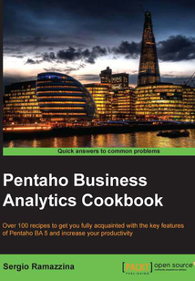 Pentaho Business Analytics Cookbook