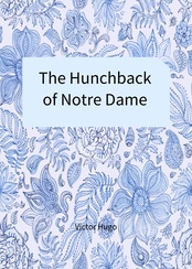 The Hunchback of Notre Dame在线阅读