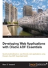 Developing Web Applications with Oracle ADF Essentials