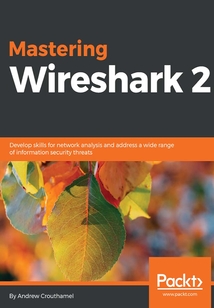 Mastering Wireshark 2