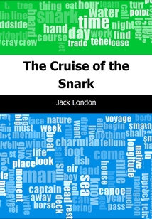 The Cruise of the Snark-斯奈克航游 (英文原版)