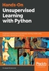 Hands-On Unsupervised Learning with Python