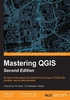 Mastering QGIS（Second Edition）