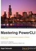 Mastering PowerCLI