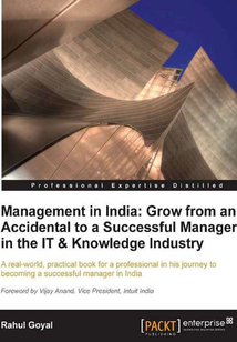Management in India:Grow from an Accidental to a successful manager in the IT & knowledge industry