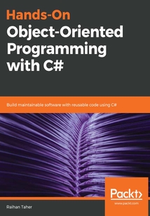 Hands-On Object:Oriented Programming with C#