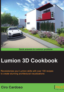 Lumion 3D Cookbook