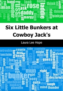 Six Little Bunkers at Cowboy Jack's-六小堡在杰克牛仔家 (英文原版)