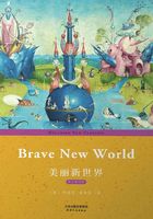 美丽新世界：BRAVE NEW WORLD（英文朗读版）在线阅读