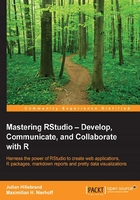 Mastering RStudio：Develop，Communicate，and Collaborate with R在线阅读