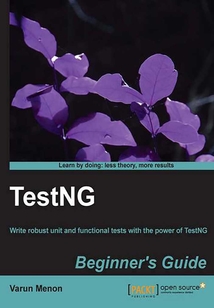TestNG Beginner's Guide