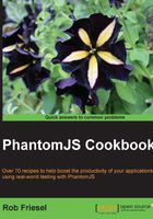 PhantomJS Cookbook在線閱讀