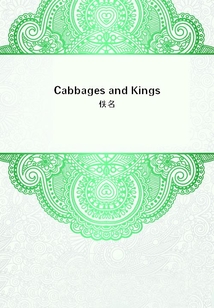 Cabbages and Kings