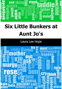 Six Little Bunkers at Aunt Jo's