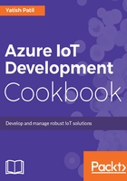 Azure IoT Development Cookbook在线阅读