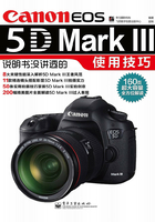 Canon EOS 5D Mark Ⅲ说明书没讲透的使用技巧在线阅读