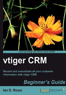 vtiger CRM Beginner's Guide