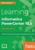 Learning Informatica PowerCenter 10.x（Second Edition）