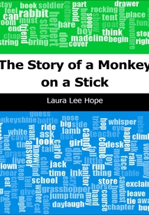 The Story of a Monkey on a Stick