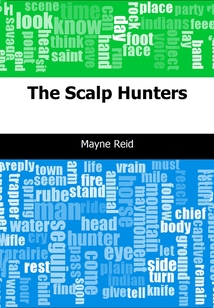 The Scalp Hunters-頭皮獵人 (英文原版)