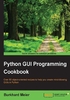 Python GUI Programming Cookbook