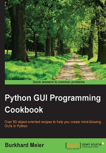 Python GUI Programming Cookbook