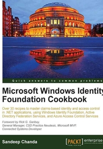 Microsoft Windows Identity Foundation Cookbook