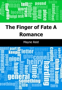 The Finger of Fate: A Romance-命運之手：羅曼史