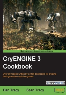 CryENGINE 3 Cookbook