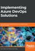 Implementing Azure DevOps Solutions