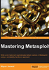 Mastering Metasploit