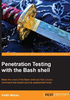 Penetration Testing with the Bash shell